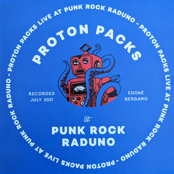 proton-packs-live-at-punk-rock-raduno-vinyl-lp-limited-edition