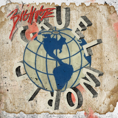 Cruel World:  LP, Album