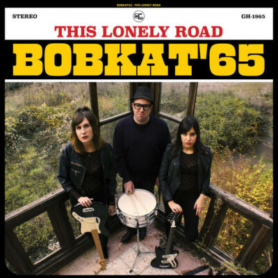 Bobkat'65 - This Lonely Road: LP, Album