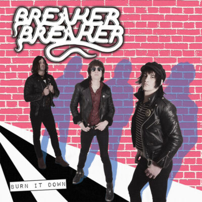 Breaker Breaker - Burn It Down: LP, Album