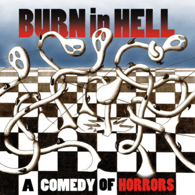 Burn In Hell - A Comedy Of Horrors: LP, Album, Gatefold