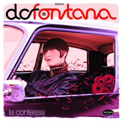 DC Fontana - La Contessa: LP, Album