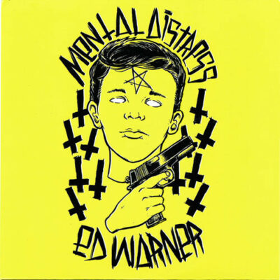 Various - Ed Warner / Mental Distress: 7", Green