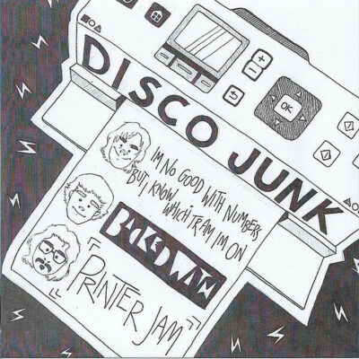 Disco Junk / Collective Hardcore - I'm No Good With Numbers But I Know Which Tram I'm On / Collective Hardcore:  7", Ltd