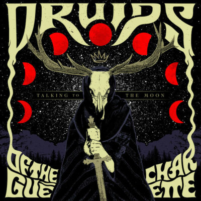 Druids of the Gué Charette - Talking To The Moon:  LP, Album