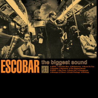 Escobar - The Biggest Sound: LP, Album