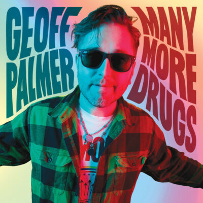 Geoff Palmer - Many More Drugs: 7", EP