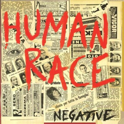 Human Race - Negative: LP, Album