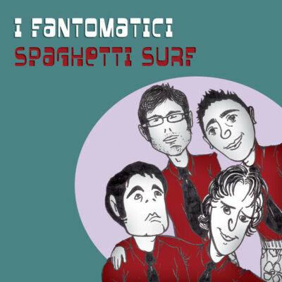 I Fantomatici - Spaghetti Surf: CD, Album