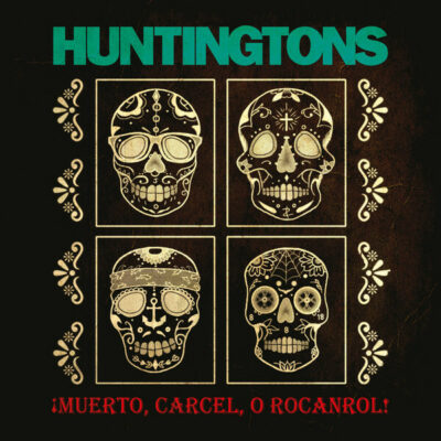 Huntingtons - ¡Muerto, Carcel, O Rocanrol!: LP, black