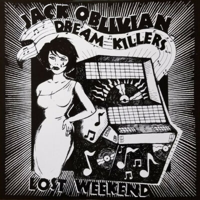 Jack Oblivian Dream Killers - Lost Weekend:  LP, Comp, Ltd, Whi