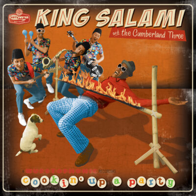 King Salami And The Cumberland Three - Cookin' Up A Party: CD, Album, Digipak