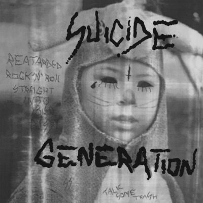 Suicide Generation - 1st Suicide: LP, Album