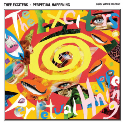 Thee Exciters - Perpetual Happening: CD, Album