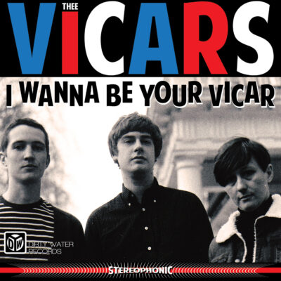 Thee Vicars - I Wanna Be Your Vicar: LP, Album
