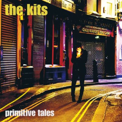 The Kits - Primitive Tales: CD, Album