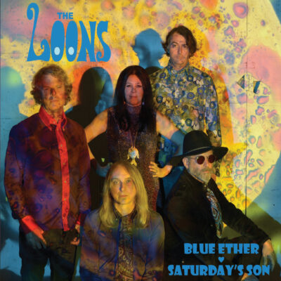 The Loons - Blue Ether / Saturday's Son: 7", Ltd