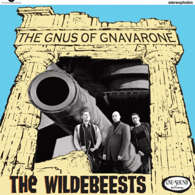 The Wildebeests - The Gnus Of Gnavarone: CD, Album