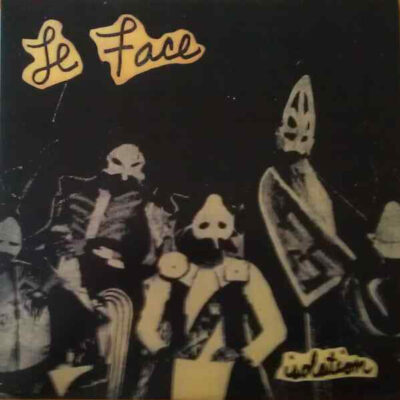 Le Face - Isolation: LP, Album