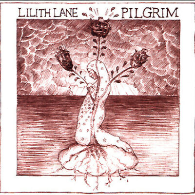 Lilith Lane - Pilgrim: CD, Album