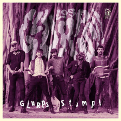 Los Glurps!! - Glurps Stomp!: LP, Album