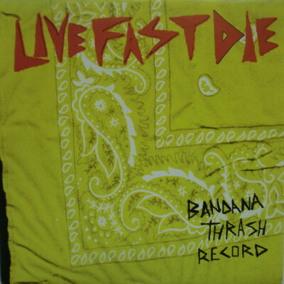 LiveFastDie - Bandana Thrash Record: CD, Album