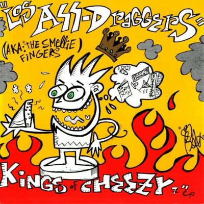 Los Ass-Draggers - Kings Of Cheezy: 7", EP