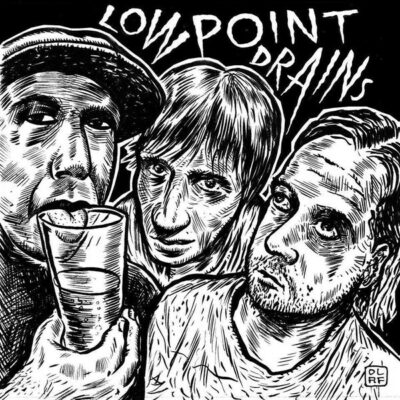 Low Point Drains - Out Of Coke EP: 7", EP