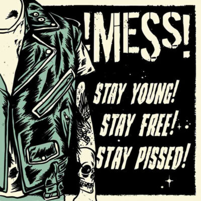 Stay Young! Stay Free! Stay Pissed!:  LP, Album, Ltd