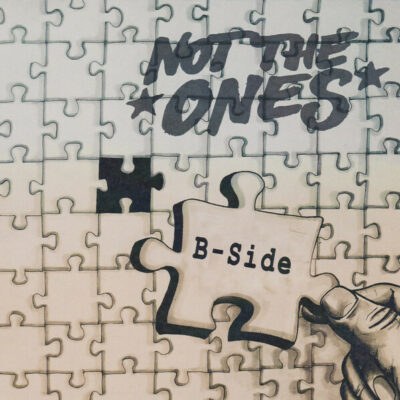 Not The Ones - B-Side: 7", EP