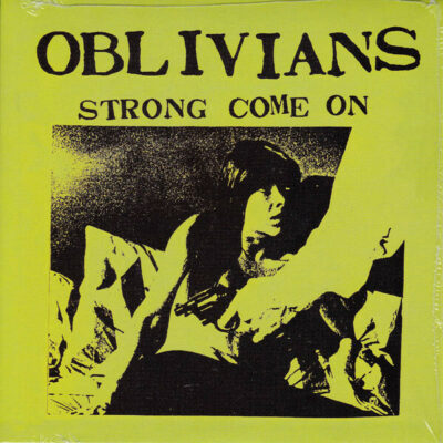 Oblivians - Strong Come On: 7", Single, RP