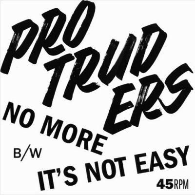 No More / It's Not Easy:  7", S/Sided