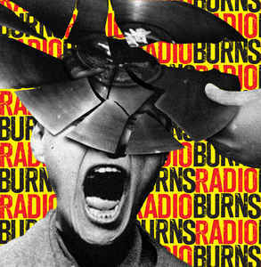 Radio Burns:  7", Single, Ltd