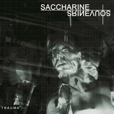 Saccharine Souvenirs - Trauma: LP