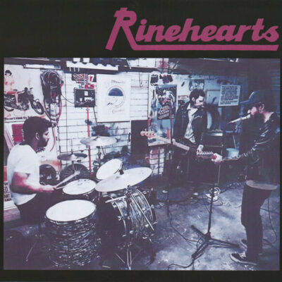 Rinehearts - Rinehearts:  7", W/Lbl