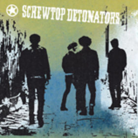 Screwtop Detonators - 3, 2, 1 I'm Done: CD, Album