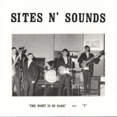 Sites N' Sounds - The Night Is So Dark: 7", Single, Mono, Ltd