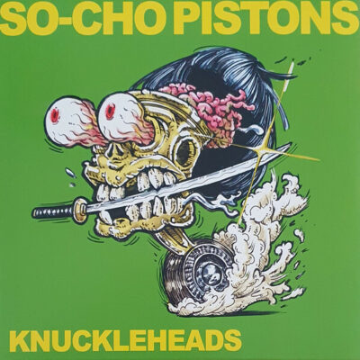So-Cho Pistons - Knuckleheads:  LP, Album