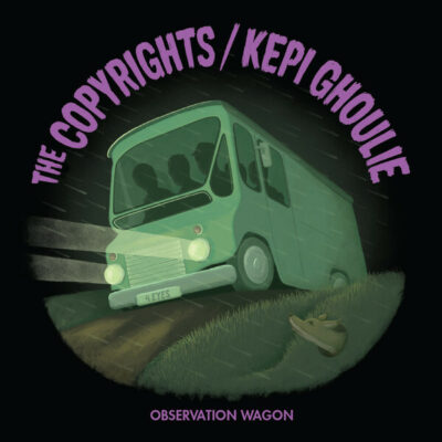 The Copyrights and Kepi Ghoulie - Observation Wagon: 7", EP