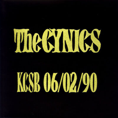 The Cynics - KCSB 06/02/90: LP, Black