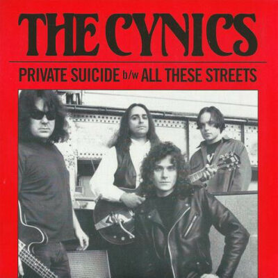 The Cynics - Private Suicide / All These Streets:  7", Single, Black