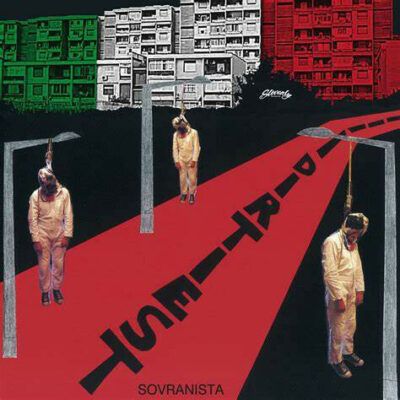 The Dirtiest - Sovranista: LP