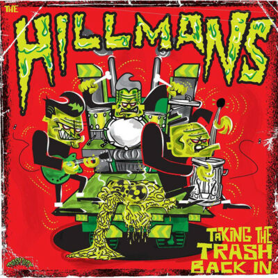 The Hillmans - Taking The Trash Back In: LP, Ltd