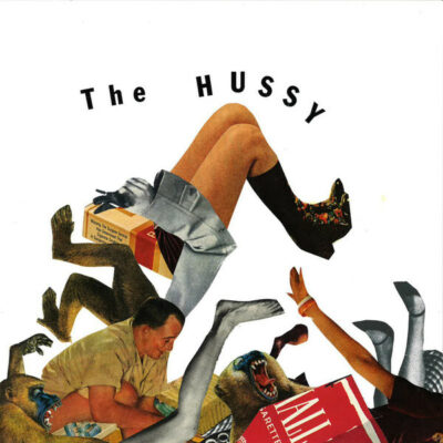 The Hussy:  7", Ltd, Whi