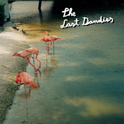 The Last Dandies:  12", EP