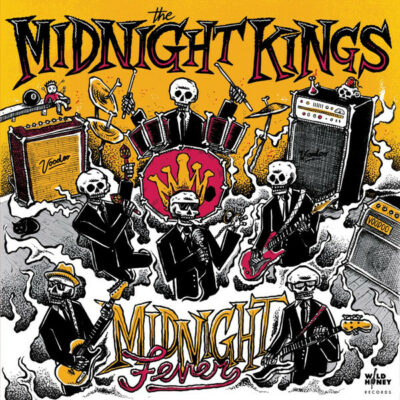 The Midnight Kings - Midnight Fever: LP, Album
