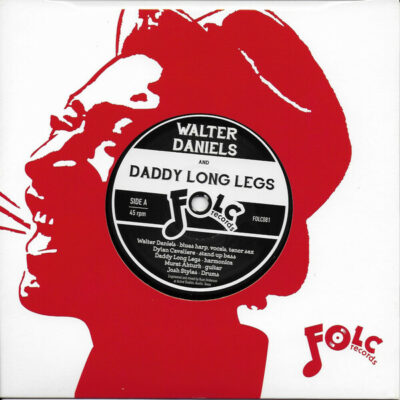 Walter Daniels and Daddy Long Legs - My Baby Done Gone / The Toubin Toddle: 7", Single