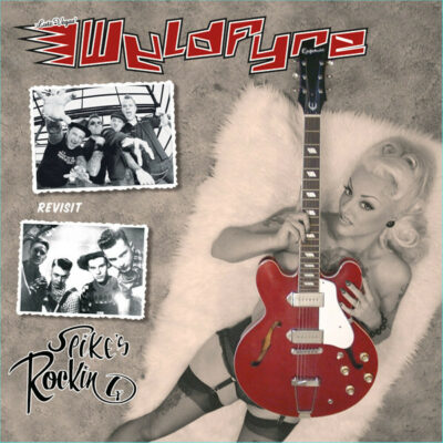 Wyldfyre / Spike's Rockin 4 - Wyldfyre Revisit Spike's Rockin 4:  LP