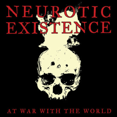 Neurotic Existence - At War With The World: LP black