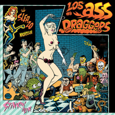 Los Ass Draggers - Stinkin' Alive: LP, black